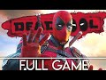 DEADPOOL Gameplay Walkthrough Part 1 FULL GAME HD PC - No Commentary