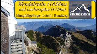 Aufstieg zum Wendelstein (1838m) und Lacherspitze (1724m) | Mangfallgebirge | Das Juwel des Mangfall