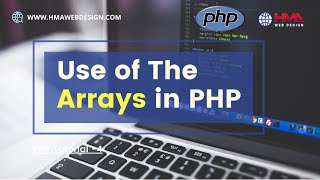 What are the Arrays in PHP | How to Define Arrays in PHP 2021 | PHP Tutorial-4