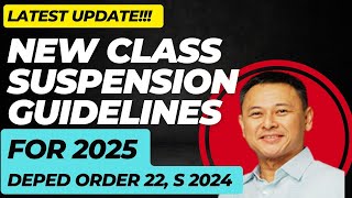 NEW CLASS SUSPENSION GUIDELINES FOR 2025