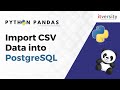 How to Import CSV Data into PostgreSQL Tables Using Pandas | Python Pandas Series | Data Engineering