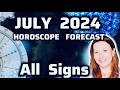JULY  2024 ⭐️ HOROSCOPE  FORECAST ⭐️  ALL SIGNS ⭐️