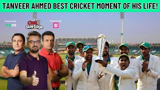 Tanveer Ahmed Best Cricket Moment Of His Life! | DN Sport