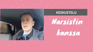 NARSISMI | Miten selviytyä narsistin kanssa? | Osa 1: Keskustelu esim. työpaikalla