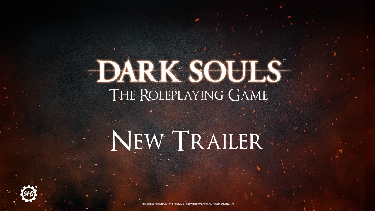 New Trailer! DARK SOULS™: The Roleplaying Game - YouTube