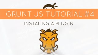 Grunt JS Tutorial #4 - Adding a Plugin (concatenating files)