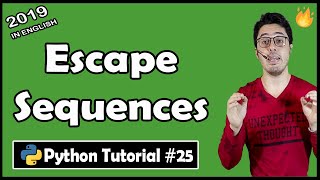 Escape sequence characters in Python | Python Tutorial #25