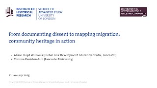 From documenting dissent to mapping migration: community heritage in action