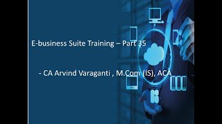 EBS Training Videos Part 35 - AP - How to make payments - Quick and via Payment Process Request-PPR