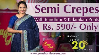 SRS | Upto 20% Off | Semi Crepe Sarees | Prashanti