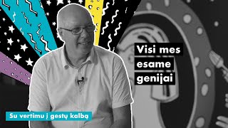 UNIKALU Valdas Jankauskas gestų kalba