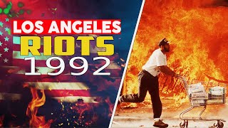 Los Angeles Riots of 1992: Causes and Consequences