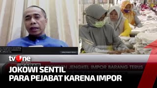 Ekonom: Indonesia Sudah Banyak Impor Sejak Lama | Kabar Petang tvOne