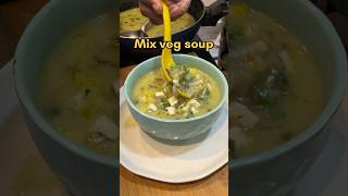 🍲Hot and tasty Mix vegetable soup😍 #soup #souprecipe #mixveg #shorts #youtubeshorts #winterrecipe