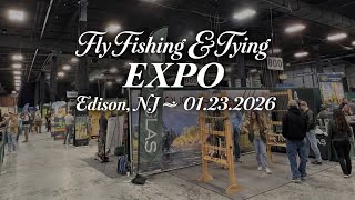 Fly fishing & Tying EXPO ~ Edison, NJ ~ 01.23.2026