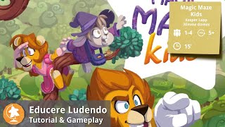 Oggi giochiamo a ... Magic Maze Kids (Educere Ludendo #9)