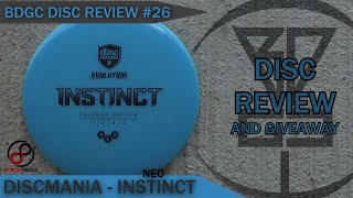 BDGC Disc Review #26: Discmania - Instinct (Giveaway ended 11/30/2020)