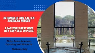 Sicily-Rome American Cemetery and Memorial I Nettuno, Italy I 2023