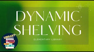 Dynamic Shelving