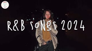 R&B songs 2024 🍷 Best rnb songs playlist ~ R&B music 2024