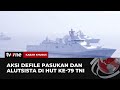 KRI Raden Eddy Martadinata 331 Unjuk Kebolehan di HUT TNI ke-79 | Kabar Khusus tvOne