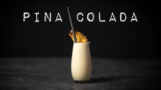 The Best PINA COLADA I've Ever Tasted! (Essential Cocktails 45/50)