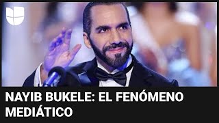 El efecto Nayib Bukele: el fenómeno mediático que cautivó a muchos salvadoreños