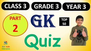 Gk for class 3 |Grade 3 trivia questions|General knowledge quiz for kids| |CBSE Class 3|ICSE class 3