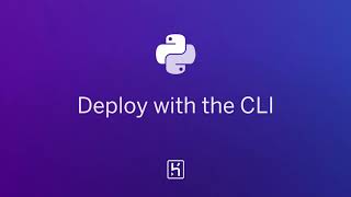 Python on Heroku: Deploy with the CLI