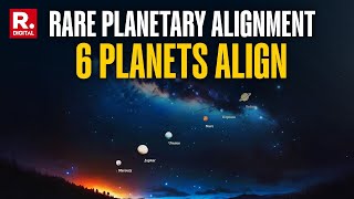 Sight To Behold! 6 Planets Align In the Night Sky: All You Need To Know About The Planetary Parade