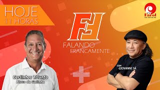 FALANDO FRANCAMENTE - com CARLINHOS TRIUNFO, BLOCO DAS GALINHAS - 03/02/2025