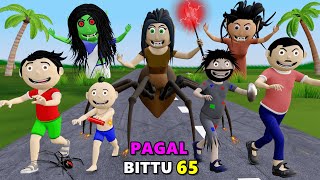 Pagal Bittu Sittu 65 | Spider Wala Chudail | Bittu Sittu Toons | Pagal Beta | CS Bisht Vines,cartoon