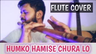 Humko Hamise Churalo | Flute Cover | Mohabbatein | Requested by Harshita❤️ | SP Muzikals