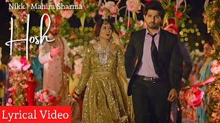 Hosh Lyrical Video | Nikk | Mahira Sharma | Full HD Video | Latest Punjabi Songs 2020