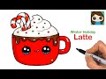 How to Draw a Winter Holiday Chocolate Latte Drink