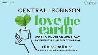 CENTRAL | ROBINSON  LOVE THE EARTH