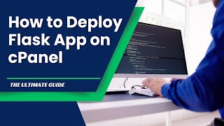 How to Deploy a Flask Application on cPanel (Step-by-Step Guide)