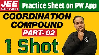 COORDINATION COMPOUND in 1 Shot (PART - 2) | From Zero to Hero | JEE Main & Advanced