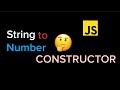 Convert String to Number (Constructor) - JavaScript Tutorial #codingshorts #js #javascripttutorial