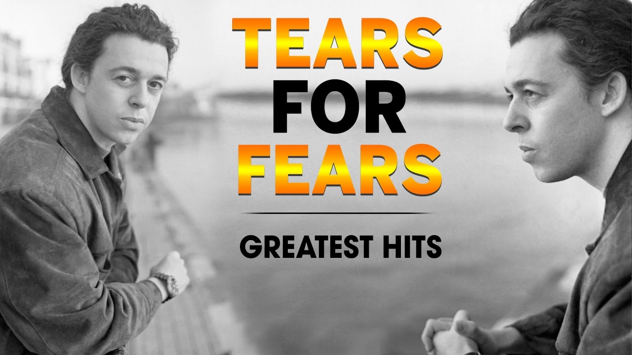 Tears For Fears Greatest Hits Full Album 2022 | Best Songs Of Tears For ...