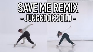 [XTINE] BTS SAVE ME (Jungkook solo) - MMA 2019 Remix