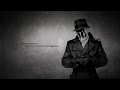 Watchmen | Rorschach Compilation