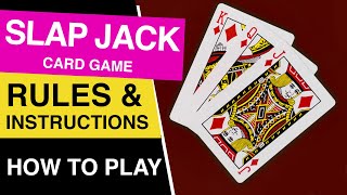 How to Play Slap Jack Card Game?