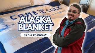 Alaska Blanket Review - Royal Caribbean Ovation of The Seas, September 2023