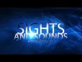 Sights and sounds international