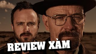 Review Xàm: Breaking Bad