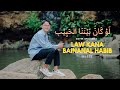 LAW KANA BAINANAL HABIB || COVER SHOLAWAT BY FANDI SIDIQ