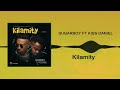 Sugarboy ft Kiss Daniel Kilamity