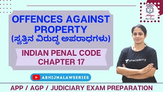 Offences against property l Chapter 17 l Indian Penal Code, 1860  l Karnataka Judiciary Examination