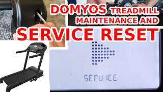 DOMYOS TREADMILL HOW TO RESET SERVICE MESSAGE, MAINTENANCE, LUBRICATION, BELT TIGHTNESS, DECATHLON